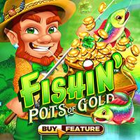 Fishin&https://site2-sastoto.com/39; Pots Of Gold